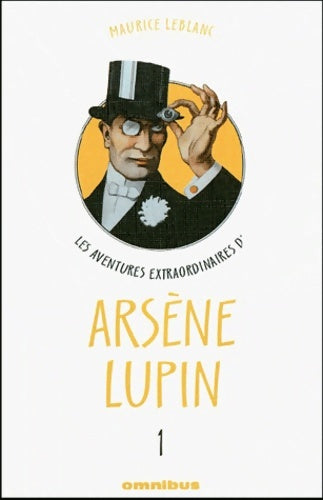 Livrenpoche : Aventur extra arsene lupin Tome I - Maurice Leblanc - Livre