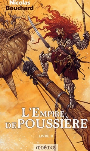 Livrenpoche : L'empire de poussière Tome II - Nicolas Bouchard - Livre