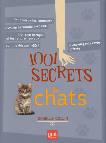 Livrenpoche : 1001 Secrets de chats - Isabelle Collin - Livre