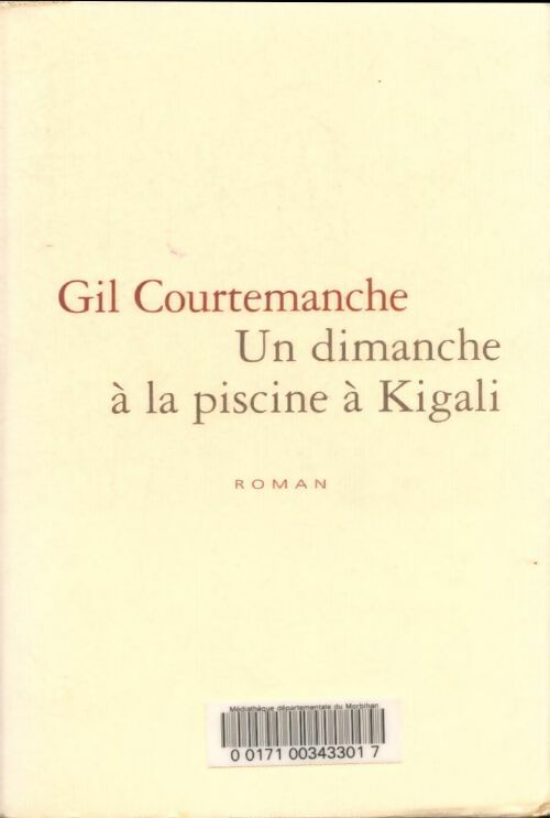 Livrenpoche : Un dimanche à la piscine à kigali - Gil Courtemanche - Livre