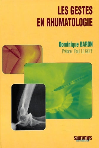 Livrenpoche : Les gestes en rhumatologie - Dominique Baron - Livre