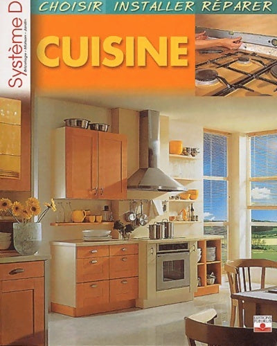 Livrenpoche : Cuisines : Choisir installer repérer - Collectif - Livre