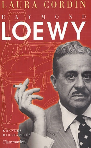 Livrenpoche : Raymond loewy - Laura Cordin - Livre