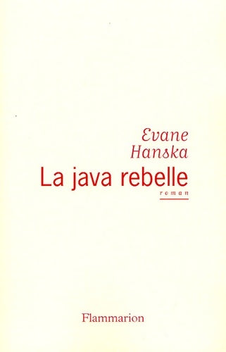 Livrenpoche : La java rebelle - Evane Hanska - Livre