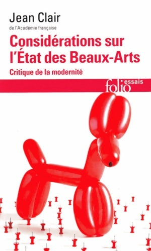 Livrenpoche : Considérations sur l'État des beaux-arts. Critique de la modernité - Jean Clair - Livre