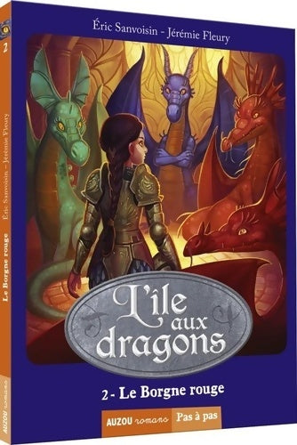 Livrenpoche : L'île aux dragons Tome II : Le borgne rouge - Eric Sanvoisin - Livre