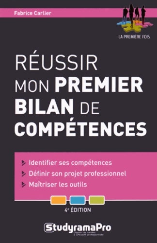 Livrenpoche : Réussir mon premier bilan de compétences - Fabrice Carlier - Livre