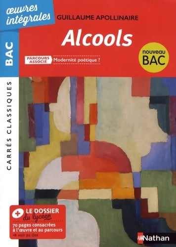 Livrenpoche : Alcools de Apollinaire - Sophie Pailloux - Livre