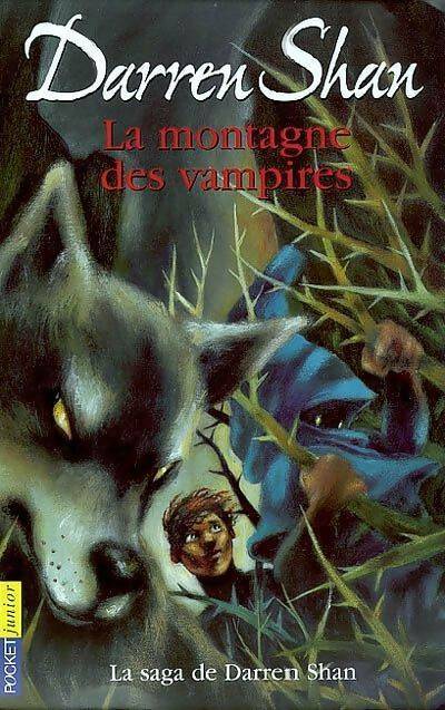 Livrenpoche : La saga de darren shan : La montagne des vampires - Darren Shan - Livre