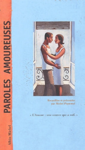Livrenpoche : Paroles amoureuses - Collectif - Livre