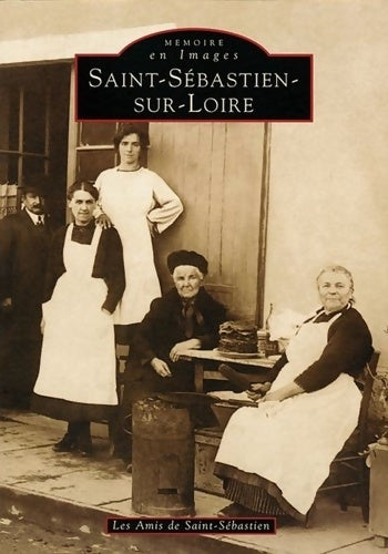 Livrenpoche : Saint-Sébastien-sur-Loire - Collectif - Livre