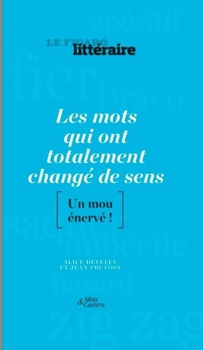 Livrenpoche : Les mots qui ont totalement changé de sens - Collectif - Livre