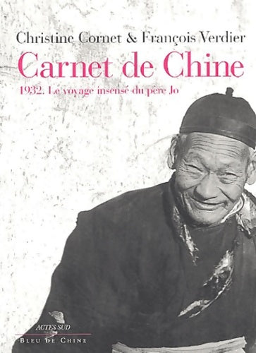 Livrenpoche : Carnet de Chine ou l'insensé voyage du père Jo 1932 - Collectif - Livre