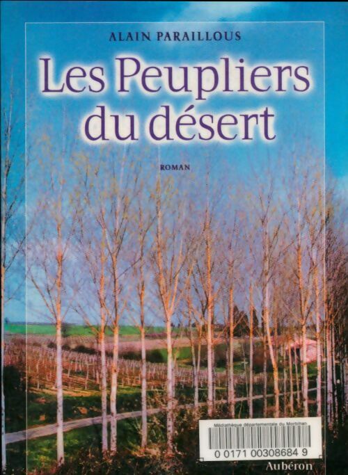 Livrenpoche : Les peupliers du désert - Alain Paraillous - Livre