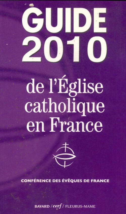 Livrenpoche : Guide 2010 de l'église catholique en France - Collectif - Livre