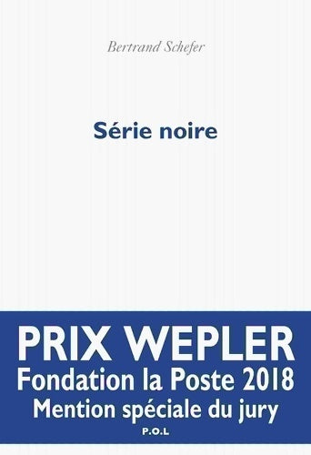 Livrenpoche : Série noire - Bertrand Schefer - Livre