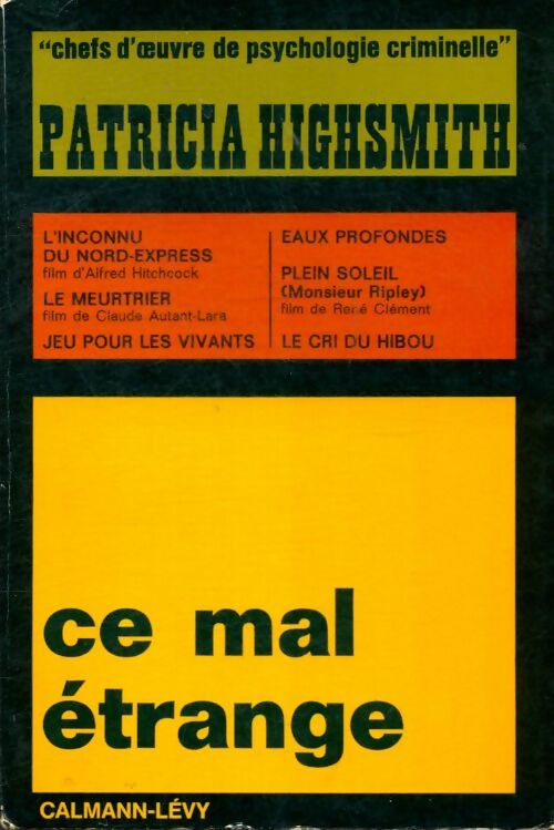 Livrenpoche : Ce mal étrange - Patricia Highsmith - Livre
