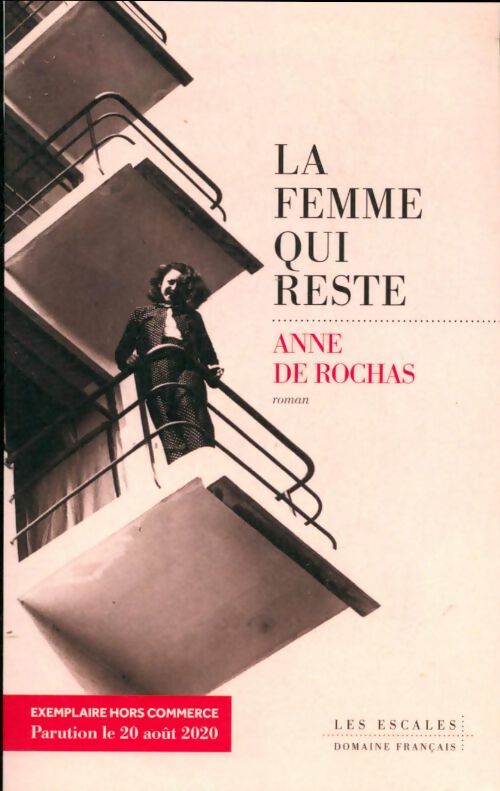 Livrenpoche : La femme qui reste - Anne De Rochas - Livre
