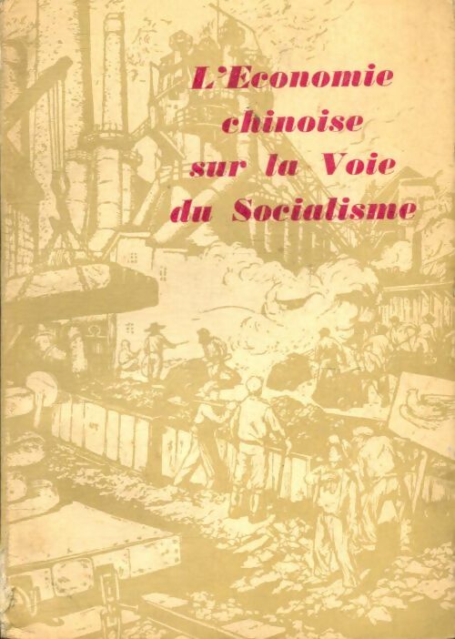 Livrenpoche : L'économie chinoise sur la voie du socialisme - Collectif - Livre