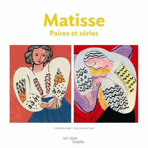 Livrenpoche : Matisse paires et séries - album de l'exposition - Debray Cecile - Livre