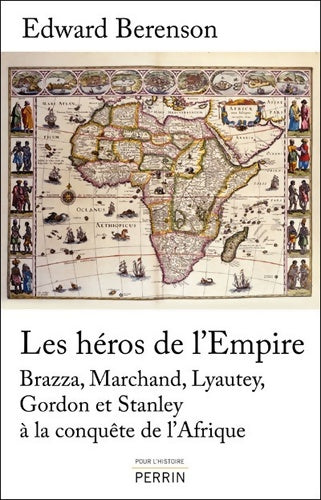 Livrenpoche : Les héros de l'empire - Edward Berenson - Livre