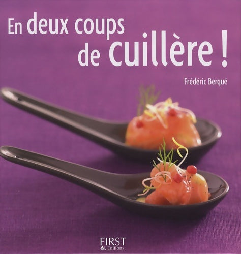 Livrenpoche : En deux coups de cuillère - Emmanuel Renault - Livre