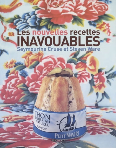 Livrenpoche : Les nouvelles recettes inavouables - Seymourina Cruse - Livre