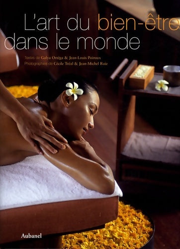 Livrenpoche : L'art du bien-être dans le monde - Jean-Louis Poiroux - Livre