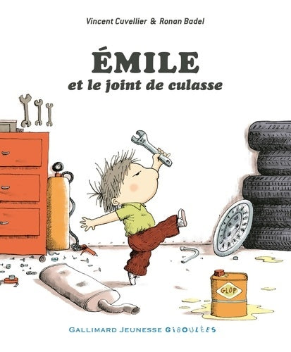 Livrenpoche : Emile et le joint de culasse - Vincent Cuvellier - Livre