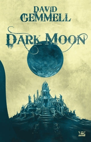 Livrenpoche : Dark moon - David Gemmell - Livre