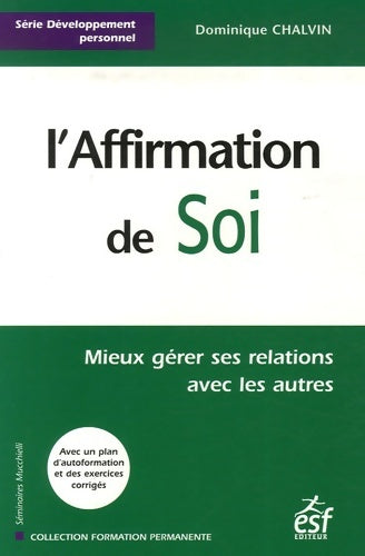 Livrenpoche : Affirmation de soi - Chalvin D. - Livre