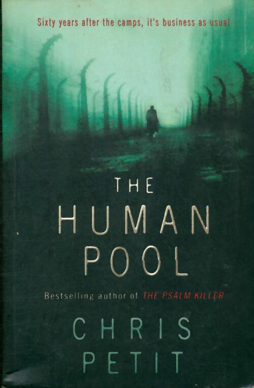 Livrenpoche : The human pool - Chris Petit - Livre