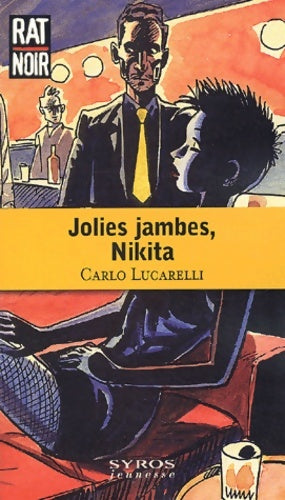 Livrenpoche : Nikita jolies jambes - Carlo Lucarelli - Livre