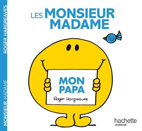 Livrenpoche : Les Monsieur madame : Mon papa - Roger Hargreaves - Livre