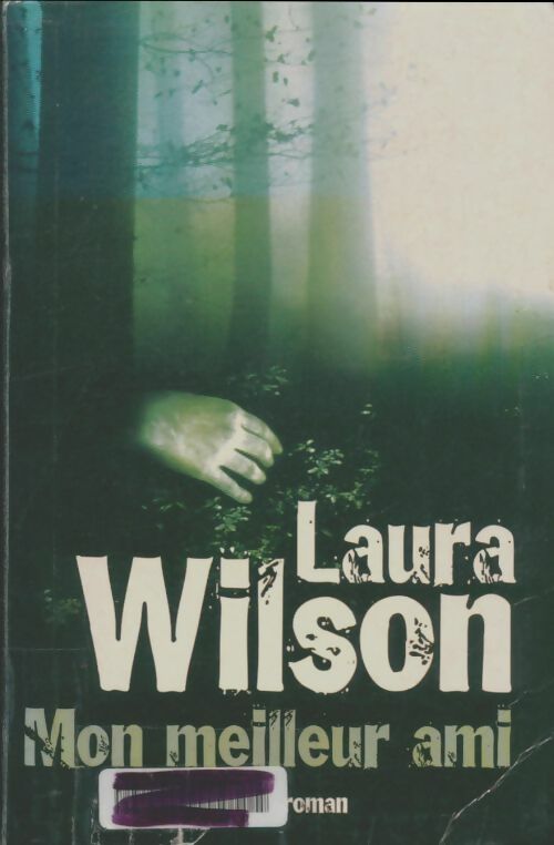 Livrenpoche : Mon meilleur ami - Laura Wilson - Livre
