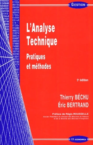 Livrenpoche : L'analyse technique : Pratiques et méthodes - Eric Bertrand - Livre