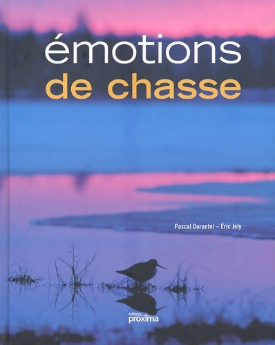 Livrenpoche : émotions de chasse - Collectif - Livre