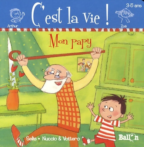 Livrenpoche : Mon papy - C. Sélis - Livre