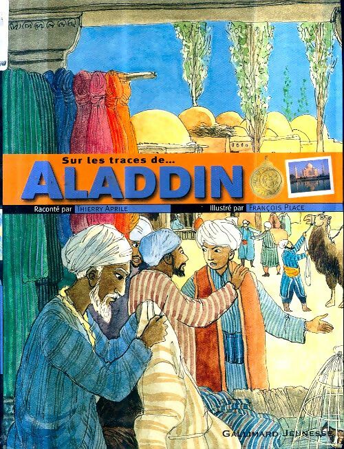 Livrenpoche : Sur les traces d'aladdin - Thierry Aprile - Livre