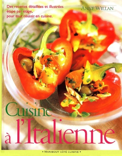 Livrenpoche : Cuisine à l'italienne - Anne Willan - Livre
