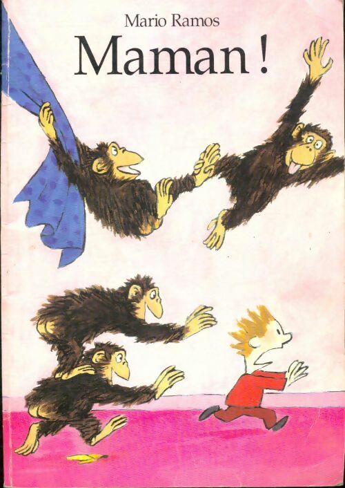 Livrenpoche : Maman ! - Mario Ramos - Livre