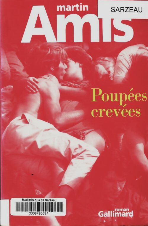 Livrenpoche : Poupées crevées - Martin Amis - Livre