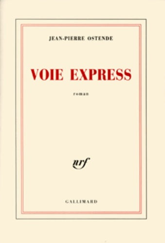 Livrenpoche : Voie express - Jean-Pierre Ostende - Livre