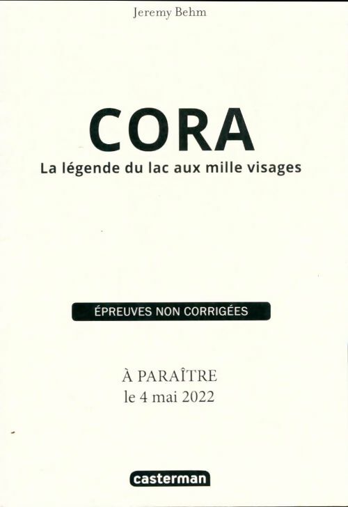 Livrenpoche : Cora la légende du lac aux mille visages - Jeremy Behm - Livre