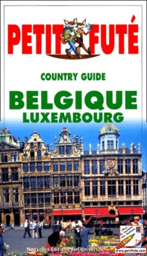 Livrenpoche : Le petit futé. Country guide Belgique Luxembourg 2000 - Guide Petit Futé - Livre