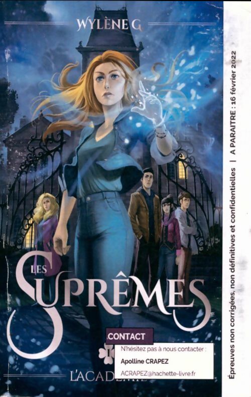 Livrenpoche : Les suprêmes Tome I : L'académie - Mylène Gilbert - Livre