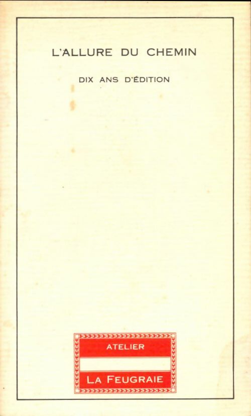 Livrenpoche : L'allure du chemin - Collectif - Livre