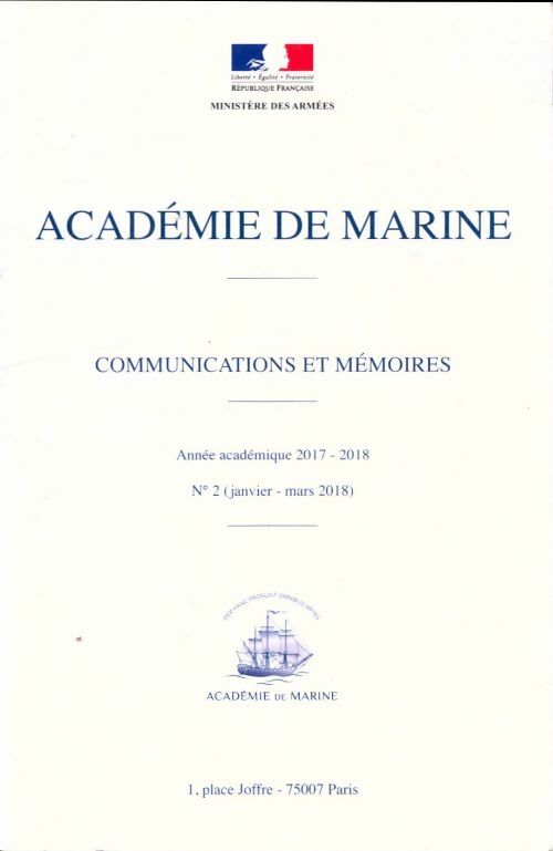 Livrenpoche : Académie de marine. Communications et mémoires n°2, Année académique 2017-2018 - Collectif - Livre