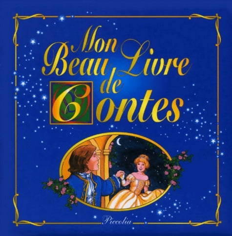 Livrenpoche : Mon beau livre de contes - Collectif - Livre