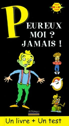 Livrenpoche : Peureux moi ? jamais ! - Backes - Livre